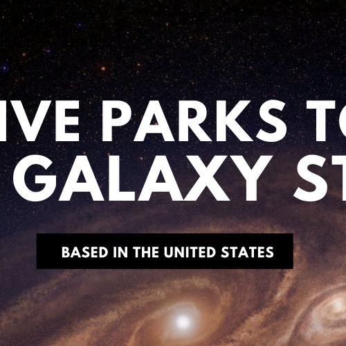 5 Parks To See Real Galaxy Stars This Season