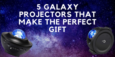5 Galaxy Projectors that Make the Perfect Gift