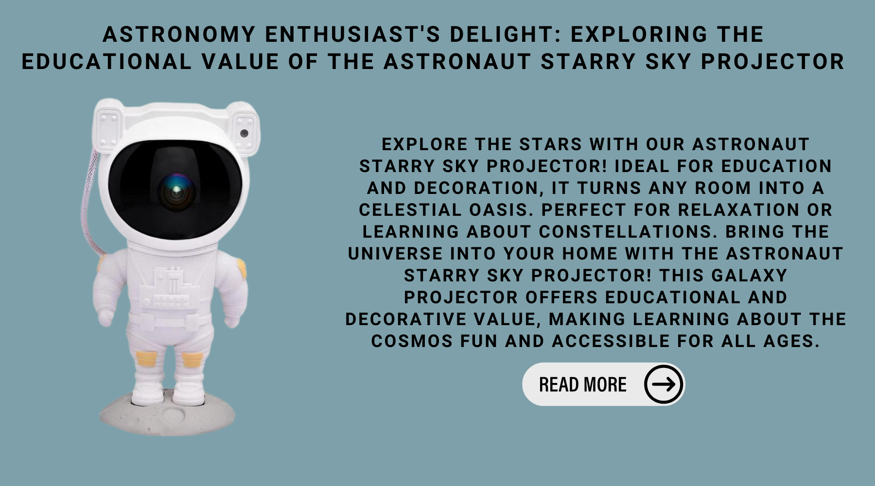 Astronomy Enthusiast's Delight: Exploring The Educational Value Of The Astronaut Starry Sky Projector