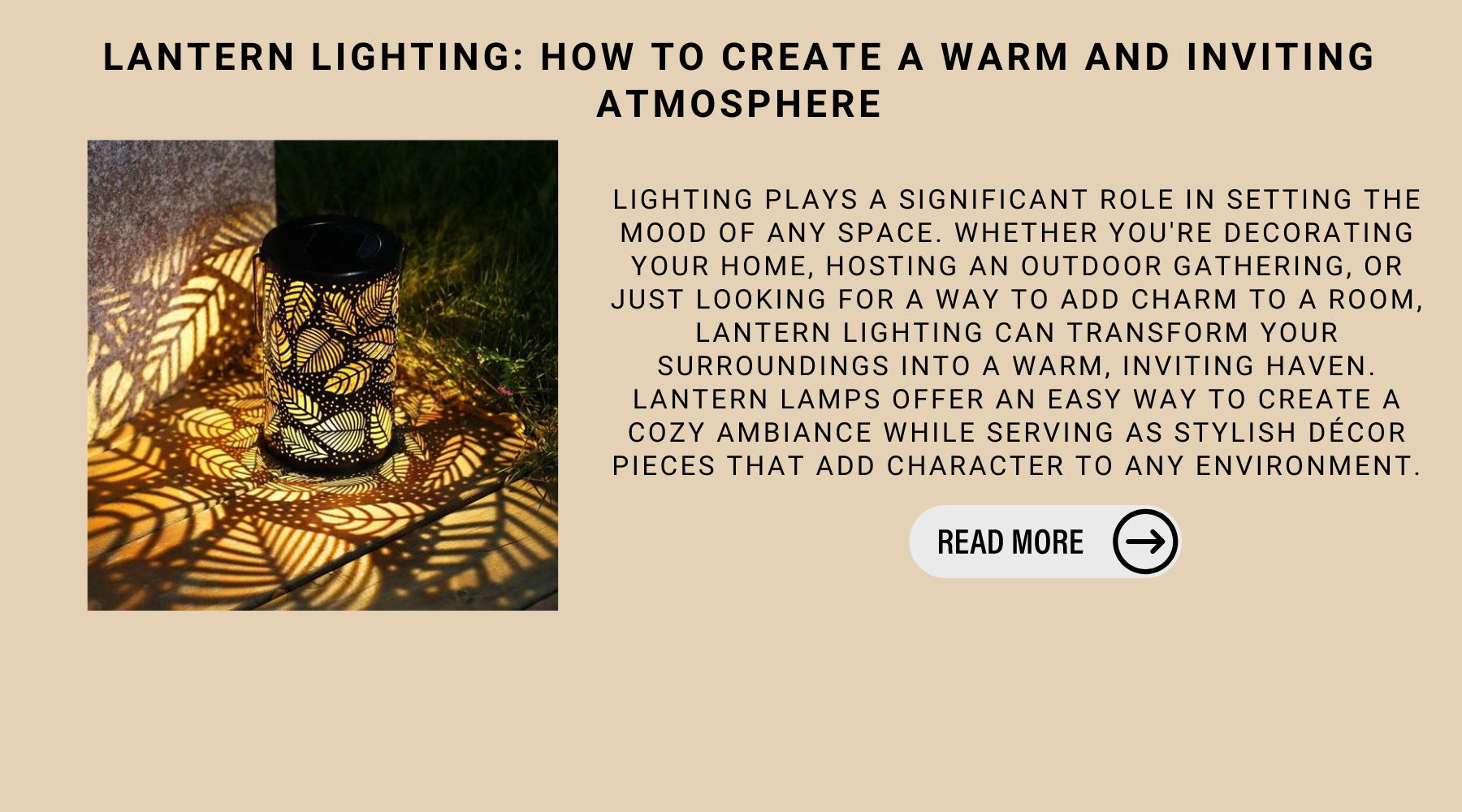 Lantern Lighting: How To Create A Warm And Inviting Atmosphere