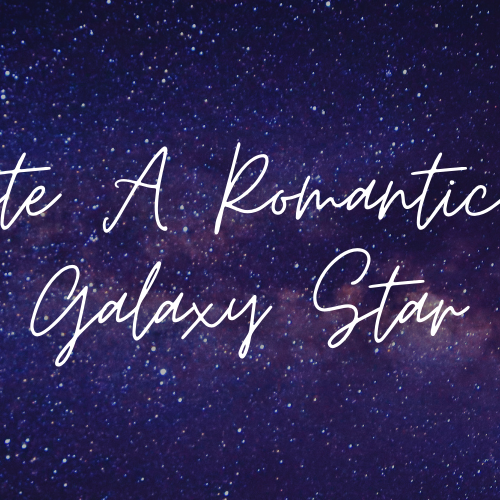 How To Create A Romantic Atmosphere With Galaxy Project Galaxy